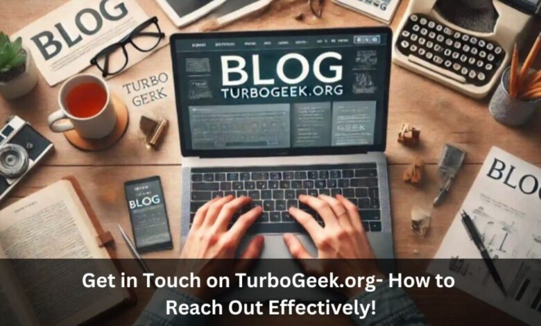 Get in Touch in TurboGeek.org