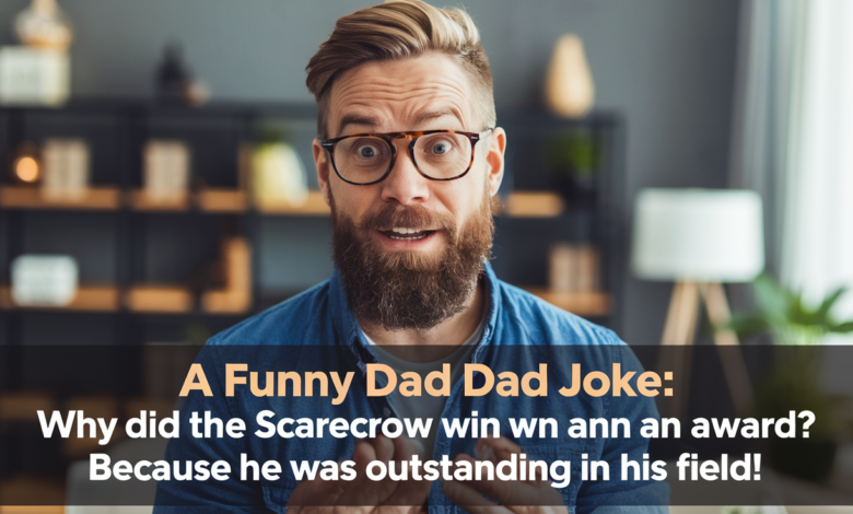 Funny Dad Jokes